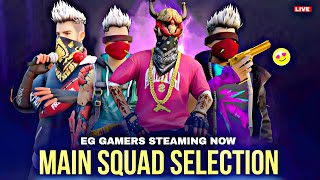 MAIN SQUAD SELECTIONS 🔥freefirelivefreefiretelugu [upl. by Fachanan450]