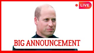 ROYAL FAMILY IN SHOCK PRINCE WILLIAM MAKES IMPORTANT ANNOUNCEMENT [upl. by Leach]