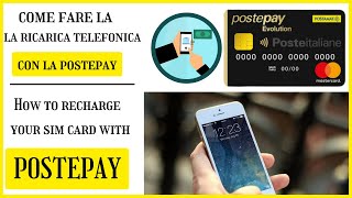 Come fare la ricaricare telefonica con la Postepay  How to recharge your sim card with Postepay [upl. by Map747]