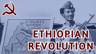 The Ethiopian Revolution Explained [upl. by Ignacia]