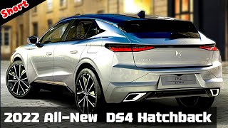 2022 All New DS4 Hatchback  Short [upl. by Napra]