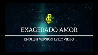 Exagerado Amor Exaggerated Love  Tercer Cielo  DGospelMuso English Version Lyric Video [upl. by Sjoberg]