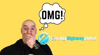 Savings Highway Global SHOCKING RESULTS [upl. by Gnahc]