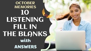 PTE ACADEMIC LISTENING FILL IN THE BLANKS  OCTOBER MEMORIES 💥 [upl. by Elime955]