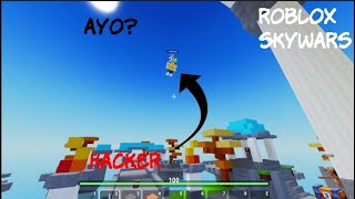 I killed a Fly Hacker on Roblox SkyWars [upl. by Mariko]