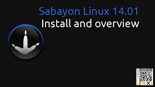 Sabayon Linux 1401 Install and overview  the extreme Linux distribution HD [upl. by Linkoski]