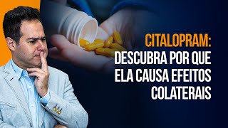 EFEITOS COLATERAIS DO CITALOPRAM  DR LABINAS [upl. by Schmitz]