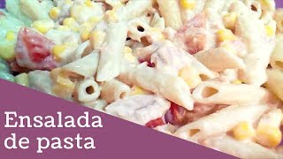 ENSALADA DE PASTA CON ATÚN MAIZ Y TOMATE  Recetas de cocina fáciles y económicas [upl. by Ane776]