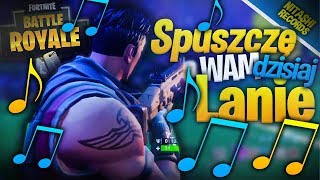 🎵SPUSZCZĘ WAM DZISIAJ LANIE  Fortnite Piosenka  Nitashi ft Clueey [upl. by Reiter]