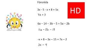 Mer förenkling av uttryck med variabler åk 8 HD [upl. by Gnilhsa]