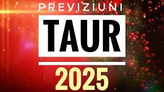 TAUR ♉️  🎄✨Previziunile Anului 2025🎄V2 [upl. by Ravahs]