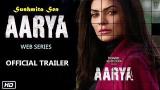 AARYA  Official Trailer  Soon  Sushmita Sen  Aarya Teaser  Sushmita Sen New Web Series Aarya [upl. by Kienan309]