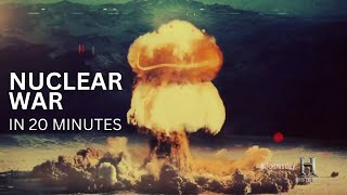 Nuclear War Explained In 20 Minutes Documentary amp Film Clips [upl. by Tegirb986]