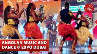 Angolan Music amp Traditional Dance  Angola Pavilion  Expo 2020 Dubai [upl. by Tehc330]