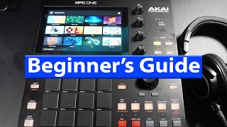 MPC ONE Tutorial  For Complete Beginners [upl. by Aiket]