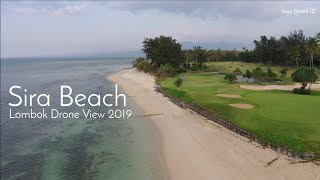 Sira Beach Lombok Indonesia Drone View 2019 [upl. by Tufts]