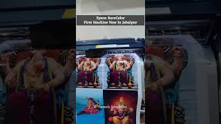 Epson SureColor Eco Solvent Printer  First in Jabalpur  Narmada Advertisers shorts printing [upl. by Marisa96]