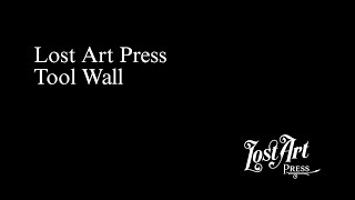 Lost Art Press Tool Wall [upl. by Amory]