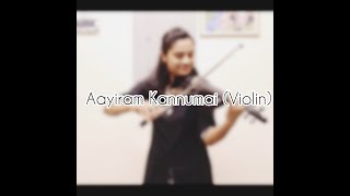 Aayiram Kannumai  Malayalam Melody Song Violin Cover by Neena Martin [upl. by Ara336]