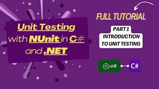 Master Unit Testing in C amp NET with NUnit  Introduction Part 1 [upl. by Htebirol708]