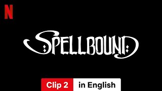 Spellbound Clip 2  Trailer in English  Netflix [upl. by Ingvar]