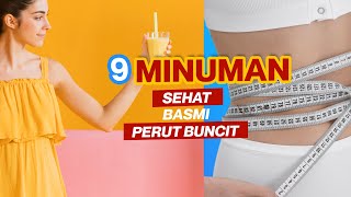 CARA PILIH MINUMAN UNTUK DIET MENGECILKAN PERUT  KUNCI SUKSES BISA TURUN 19 KG [upl. by Ahsekad]