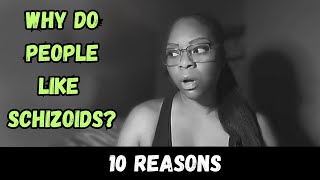 10 Surprising Reasons Why People Are Drawn to Schizoids [upl. by Sidell734]