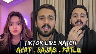 30 November 2024 Tiktok Live Match  Ayat vs Rajab amp Patlu  Malka  Funny moments 😁😀😀😄 [upl. by Aslehc]