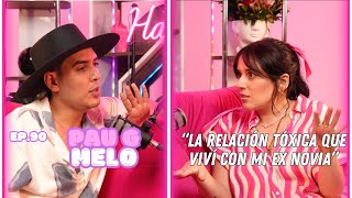 Hablemos De Tal Ep90 “CHISME PAU G MELO LA RELACIÓN TÓXICA QUE VIVÍ CON MI EX NOVIA”  UnTalFredo [upl. by Elatia451]