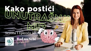 Kako postići UNUTRAŠNJI MIR  5 koraka [upl. by Scandura]