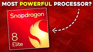 Snapdragon 8 Elite  Why Most Powerful Processor [upl. by Eanerb]