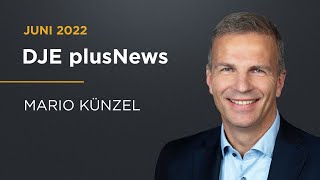 Vom Retter zum Problemfall  DJE plus News Juni 2022 mit Mario Künzel [upl. by Sharleen651]