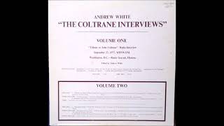 Andrew White quotThe Coltrane Interviews Volume Twoquot Full Album [upl. by Hailee]