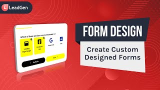 5Step LeadGen App Form Guide  2 Design Your Form [upl. by Adirahs840]