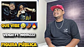 VEIGH  Figura Pública ft Nemzzz Clipe Oficial  REACT [upl. by Holtz180]