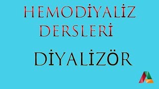 Hemodiyaliz Dersleri Diyalizör [upl. by Desi]