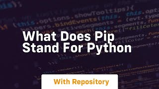 what does pip stand for python [upl. by Nah]