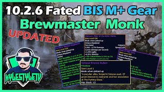 Updated 1026 Brewmaster Monk Fated BIS Gear List for Keys and What to Spend Bullions Dinars on [upl. by Gareth]