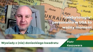 quotJakbytologiaquot personalna w USA to ważny moment  mówi Piotr Kaszuwara [upl. by Gav31]