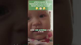 Fisioterapia para expulsar mocos bebes👶 ¿cómo funciona Clínicas h3 [upl. by Grew361]