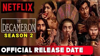 The Decameron Season 2 Release date  The Decameron Season 2 Trailer  The Decameron 2 All Details [upl. by Iat]