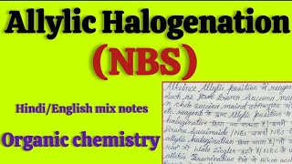 Allylic HalogenationNBS in hindi  MSc 2Sem organic chemistry hindi notes  Easy language [upl. by Fotina]