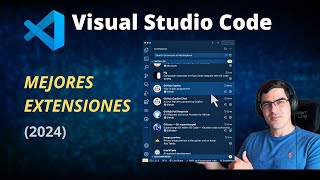 🔥 Mejores Extensiones de Visual Studio Code 2024 [upl. by Yennej]