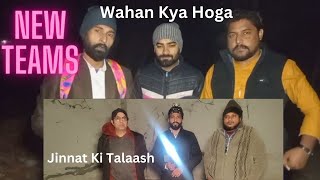 NEW TEAMS Jinnat Ki Talaash  Wahan Kya Hoga  REACTION [upl. by Ellenahs]