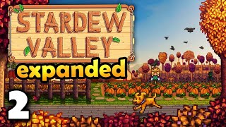 Lets play Stardew Valley EXPANDED for the first time ep 2 [upl. by Yddor]