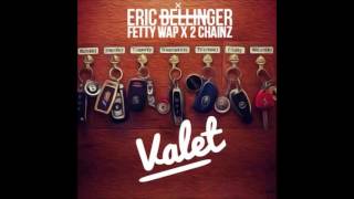 Eric Bellinger  Valet Clean featuring Fetty Wap x 2Chainz [upl. by Oihsoy926]