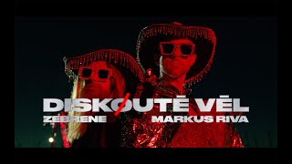 ZEBRENE x MARKUS RIVA  DISKUTĒ VĒL Official Music Video [upl. by Anit468]