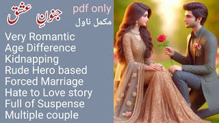 Very Romantic  Junoon E ishq Complete Novel By Zainab Rajpoot  Age Difference  Urdu Novels Ebook [upl. by Kimmie]