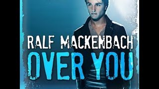 Ralf Mackenbach Over You [upl. by Selda]