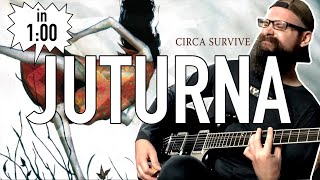 Juturna in 60 seconds Circa Survive cover [upl. by Mckay]